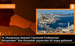 9. Uluslararası İstanbul Yayımcılık Profesyonel Buluşmaları