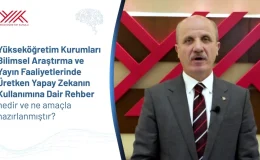 YÖK, Üretken Yapay Zeka Kullanımına Dair Etik Rehber Hazırladı